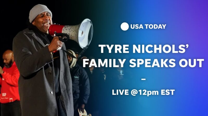 Watch: Family of Tyre Nichols speaks out after police charges in killing