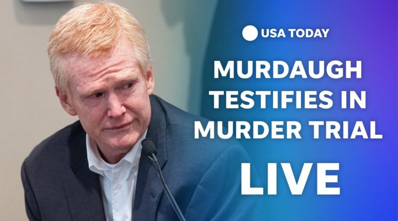 Watch live: Alex Murdaugh testimony continues in South Carolina murder trial | USA TODAY